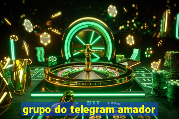 grupo do telegram amador